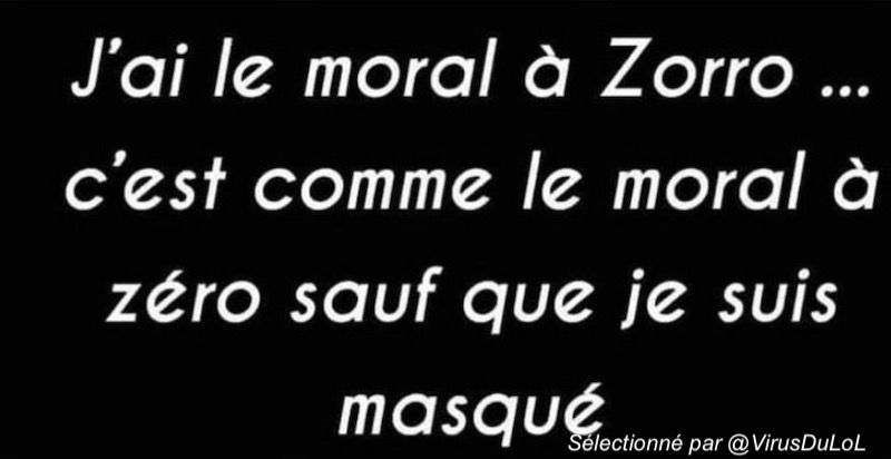 Blague Covid Moral A Zorro Masque Parcs D Attractions Et De Loisirs